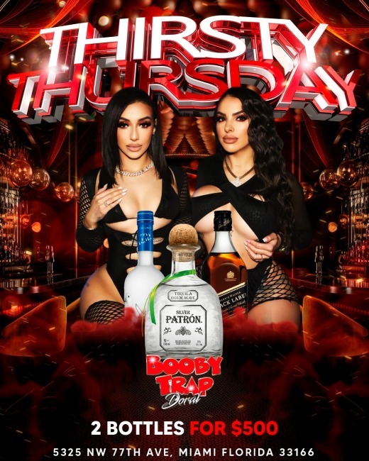 Thirsty Thursday Booby Trap Doral