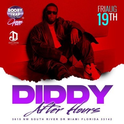Friday August 19th Diddy After Hours